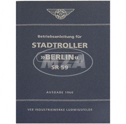 Betriebsanleitung Stadtroller -Berlin- SR59  Ausgabe 1960 (4. Auflage mit 68 Bildern)